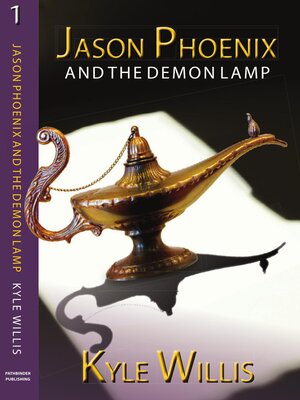 cover image of Jason Phoenix and the Demon Lamp